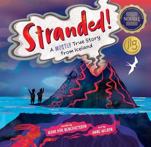 Stock image for Stranded!: A Mostly True Story from Iceland for sale by HPB-Ruby