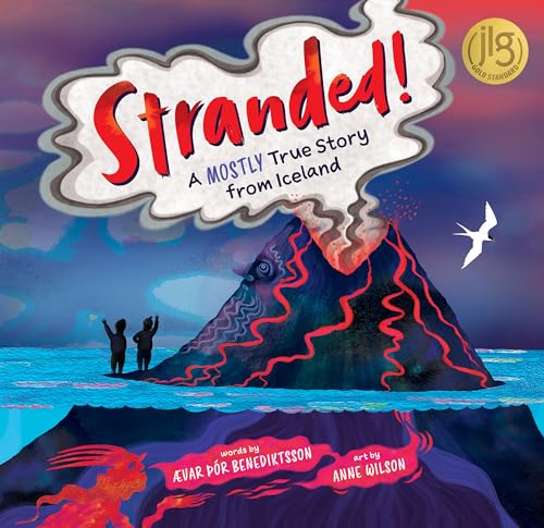 Beispielbild fr Stranded!: A Mostly True Story from Iceland zum Verkauf von WorldofBooks
