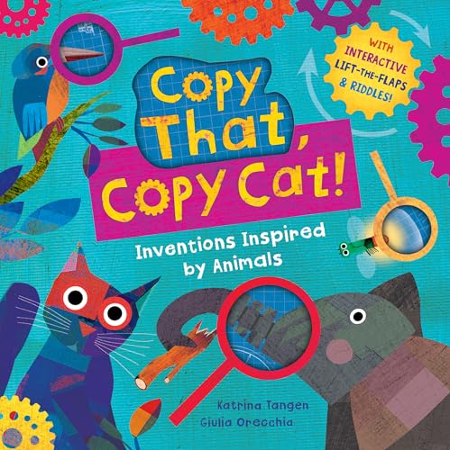 Imagen de archivo de Copy That, Copy Cat!: Inventions Inspired by Animals a la venta por SecondSale