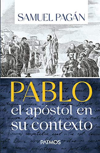 Stock image for Pablo: El apstol en su contexto (Spanish Edition) for sale by GF Books, Inc.