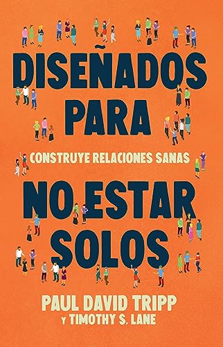 Beispielbild fr Diseados para no estar solos (Spanish Edition) zum Verkauf von Book Deals