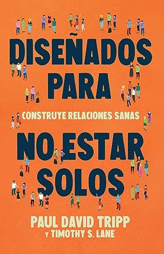 Stock image for Diseados para no estar solos (Spanish Edition) for sale by Book Deals