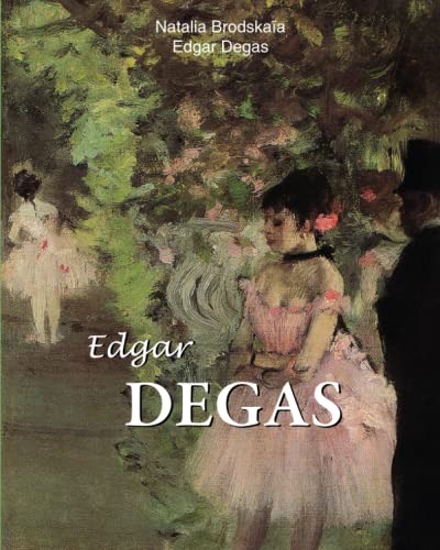 Beispielbild fr Edgar Degas zum Verkauf von Books Unplugged