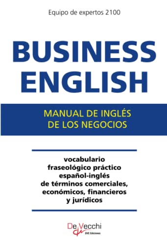 Imagen de archivo de Business English Manual de ingls de los negocios (Spanish Edition) a la venta por GF Books, Inc.