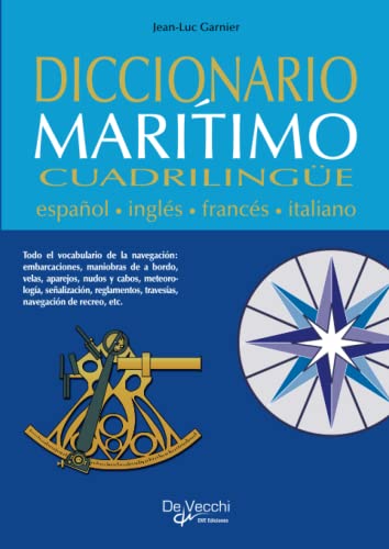 Stock image for DICCIONARIO MARTIMO CUADRILINGE (Spanish Edition) for sale by Books Unplugged