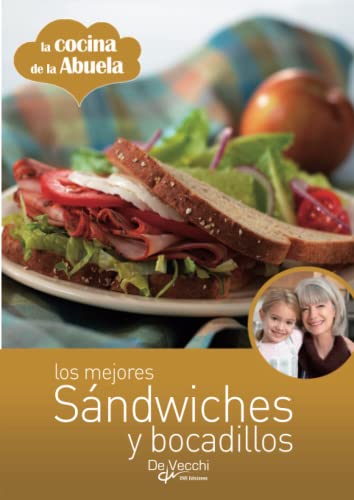 Imagen de archivo de Los mejores sndwiches y bocadillos (Spanish Edition) a la venta por Book Deals
