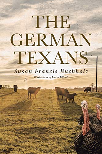 Stock image for The German Texans for sale by Book Deals