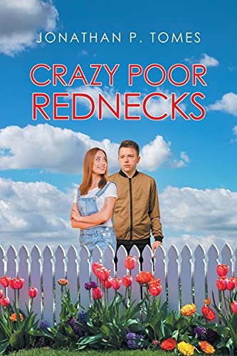 Stock image for Crazy Poor Rednecks for sale by Big River Books