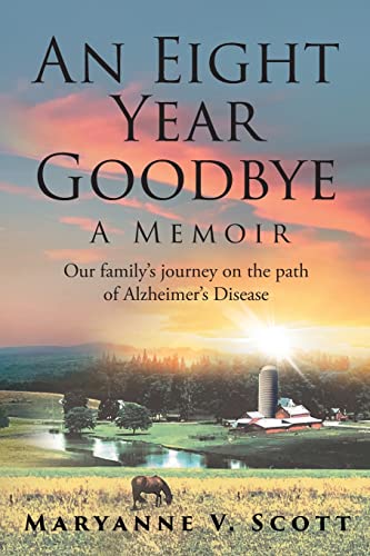 Imagen de archivo de An Eight Year Goodbye: A Memoir a la venta por Front Cover Books