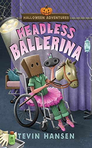 Stock image for Headless Ballerina (Halloween Adventures) for sale by Books Unplugged