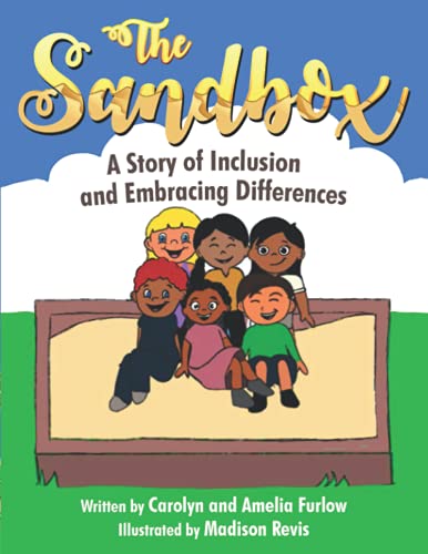 Beispielbild fr The Sandbox: A Story of Inclusion and Embracing Differences (Celebration of Differences) zum Verkauf von PlumCircle