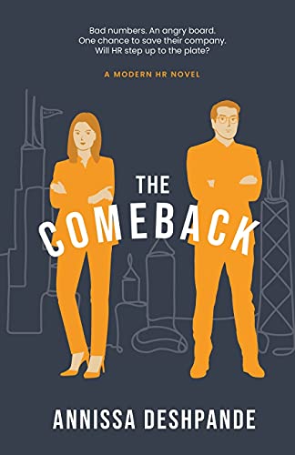 Stock image for The Comeback: A Modern HR Novel for sale by Bookmonger.Ltd