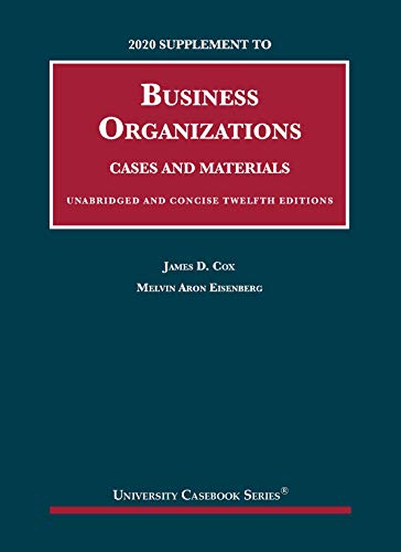 Stock image for 2020 Supplement to Business Organizations, Cases and Materials, Unabridged and Concise, 12th (University Casebook Series) [Soft Cover ] for sale by booksXpress