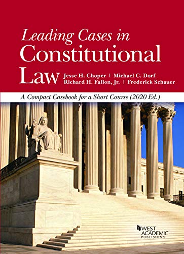 Beispielbild fr Leading Cases in Constitutional Law, A Compact Casebook for a Short Course, 2020 (American Casebook Series) zum Verkauf von BooksRun