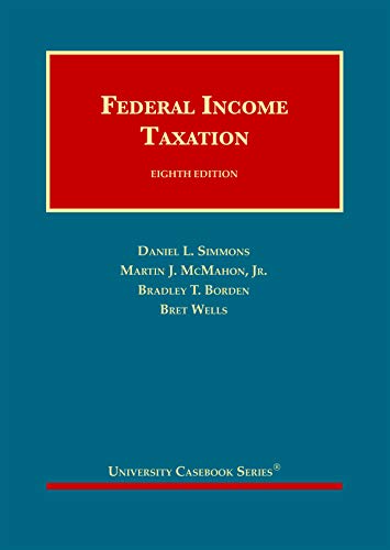 Stock image for Federal Income Taxation (University Casebook Series) for sale by Bulrushed Books