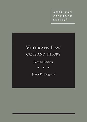 Stock image for Veterans Law: Cases and Theory (American Casebook Series) for sale by Revaluation Books