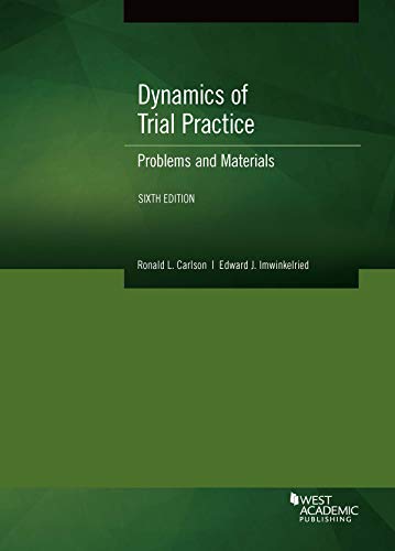 Beispielbild fr Dynamics of Trial Practice, Problems and Materials (Coursebook) zum Verkauf von BooksRun