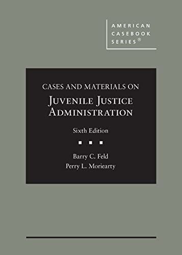 Beispielbild fr Cases and Materials on Juvenile Justice Administration (American Casebook Series) zum Verkauf von GF Books, Inc.