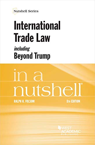 Beispielbild fr International Trade Law, Including Beyond Trump, in a Nutshell zum Verkauf von Blackwell's