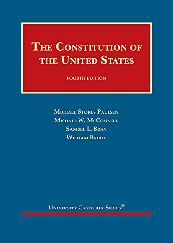 Stock image for The Constitution of the United States (University Casebook Series) for sale by Ergodebooks