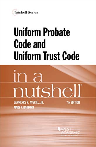 Stock image for Uniform Probate Code And Uniform Trust Code In A Nutshell for sale by Revaluation Books