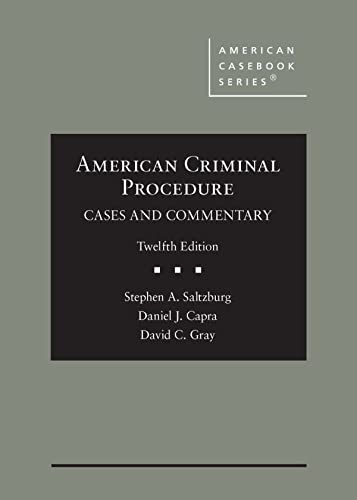 Stock image for American Criminal Procedure: Cases and Commentary (American Casebook Series) for sale by BooksRun