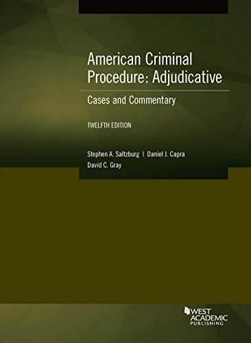 Stock image for American Criminal Procedure, Adjudicative: Cases and Commentary (American Casebook Series) for sale by Revaluation Books