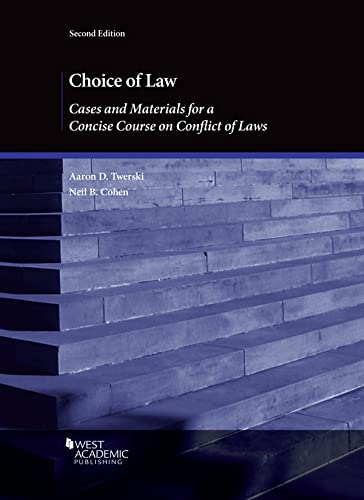 9781647087340: Choice of Law: Cases and Materials for a Concise Course on Conflict of Laws (Coursebook)