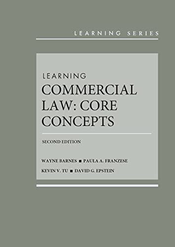 Stock image for Learning Commercial Law: Core Concepts (Learning Series) for sale by BooksRun