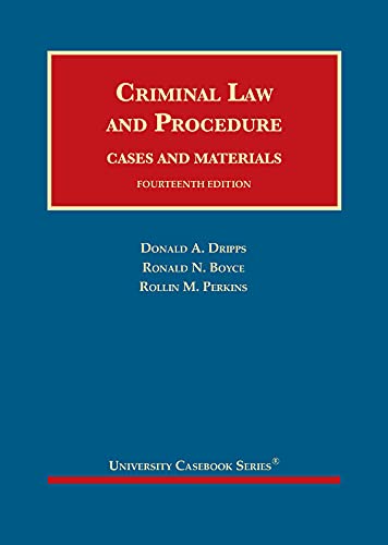 Imagen de archivo de Criminal Law and Procedure, Cases and Materials (University Casebook Series) a la venta por BooksRun