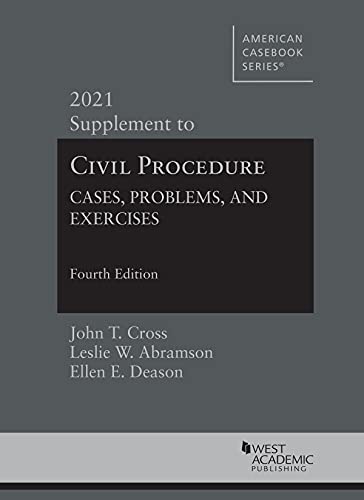 9781647088538: Civil Procedure: Cases, Problems and Exercises, 2021 Supplement (American Casebook Series)