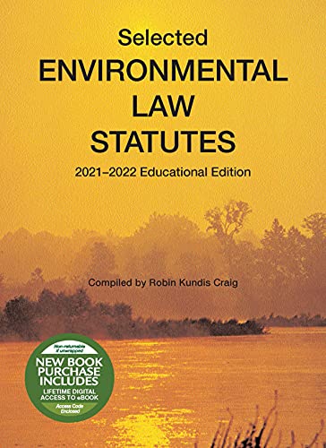 Stock image for Selected Environmental Law Statutes, 2021-2022 Educational Edition (Selected Statutes) for sale by BooksRun