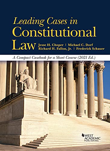 Stock image for Leading Cases in Constitutional Law, A Compact Casebook for a Short Course, 2021 (American Casebook Series) for sale by MediabusterBooks