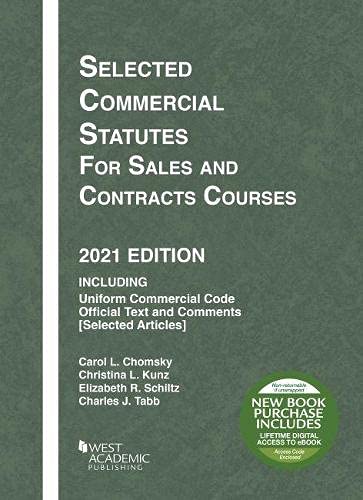 Beispielbild fr Selected Commercial Statutes for Sales and Contracts Courses, 2021 Edition (Selected Statutes) zum Verkauf von BooksRun