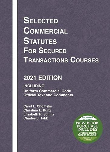 Beispielbild fr Selected Commercial Statutes for Secured Transactions Courses, 2021 Edition (Selected Statutes) zum Verkauf von BooksRun