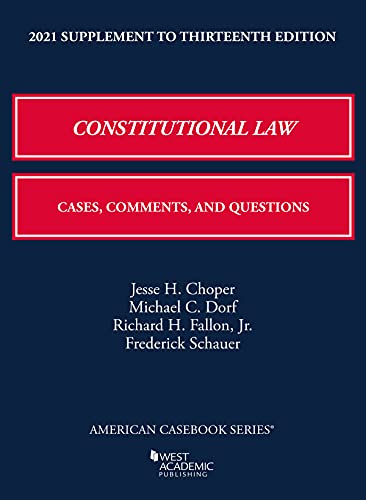 9781647088880: Constitutional Law: Cases, Comments, and Questions, 13th, 2021 Supplement (American Casebook Series)