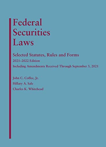 9781647089078: Federal Securities Laws: Selected Statutes, Rules, and Forms, 2021-2022 Edition