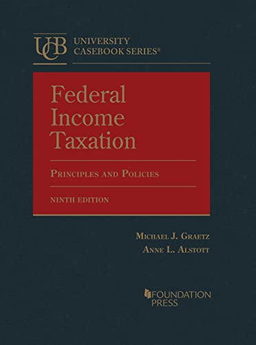 Beispielbild fr Federal Income Taxation, Principles and Policies (University Casebook Series) zum Verkauf von BooksRun