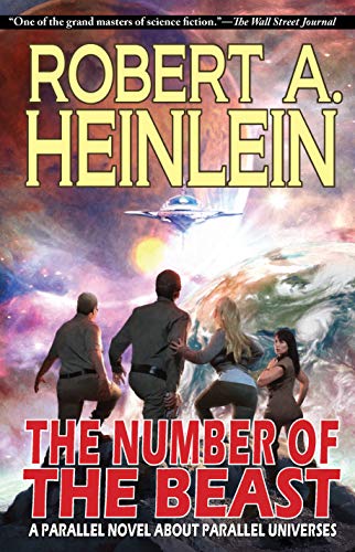 Stock image for The Number of the Beast: A Parallel Novel About Parallel Universes for sale by The Book Garden