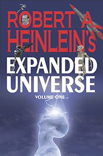 Beispielbild fr Robert A. Heinlein's Expanded Universe (Volume One) zum Verkauf von Blackwell's