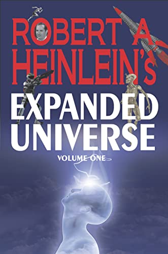 9781647100568: Robert A. Heinlein's Expanded Universe (Volume One): 1