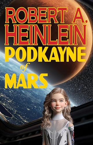 Imagen de archivo de Podkayne of Mars a la venta por ThriftBooks-Dallas