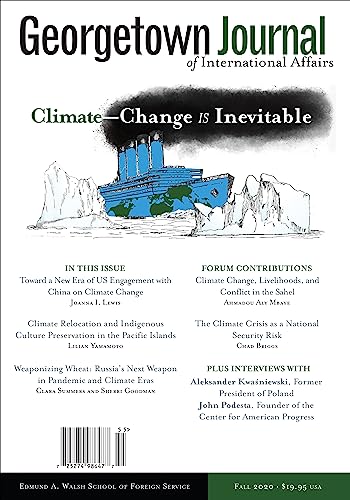 Beispielbild fr Georgetown Journal of International Affairs: Climate Change is Inevitable (Fall) zum Verkauf von Riverby Books (DC Inventory)
