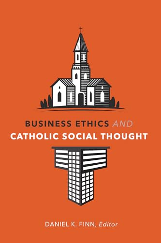 Beispielbild fr Business Ethics and Catholic Social Thought zum Verkauf von Blackwell's