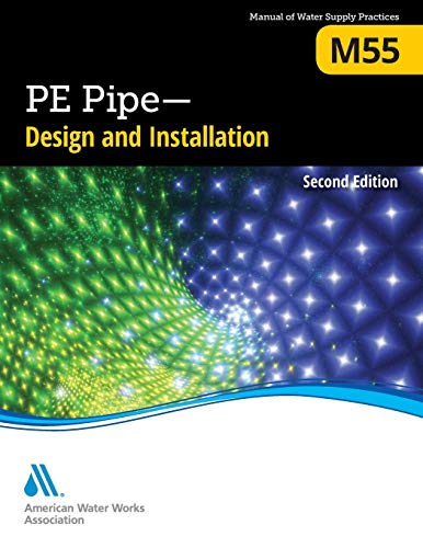 Beispielbild fr M55 PE Pipe - Design and Installation, Second Edition zum Verkauf von Books From California