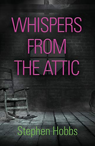 Stock image for Whispers from the Attic for sale by ThriftBooks-Dallas