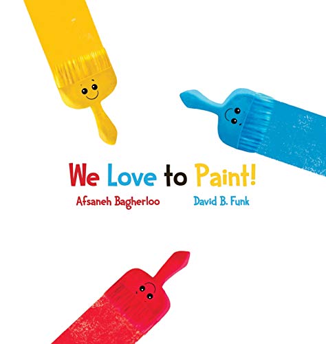 Beispielbild fr We Love to Paint! zum Verkauf von Buchpark