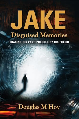 Stock image for Jake, Disguised Memories for sale by dsmbooks