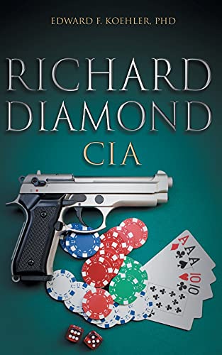 Stock image for Richard Diamond, CIA for sale by Paper Garden Books