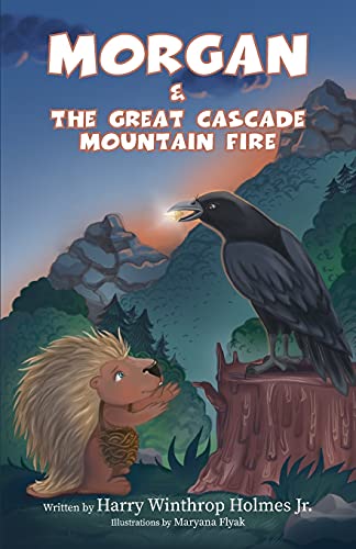 Beispielbild fr Morgan And The Great Cascade Mountain Fire zum Verkauf von Buchpark